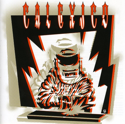 Calexico - Hot Rail Music CD