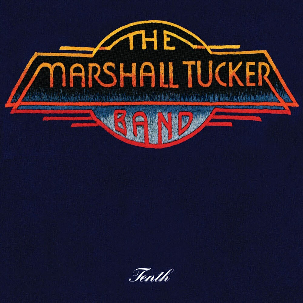 the album cover for The Marshall Tucker Band - Tenth by the Marshall Tucker Band