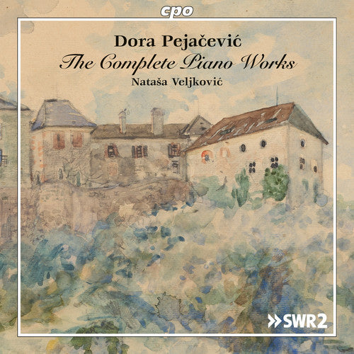 Pejacevic / Natasa Veljkovic - Dora Pejacevic: The Complete Piano Works Music CD