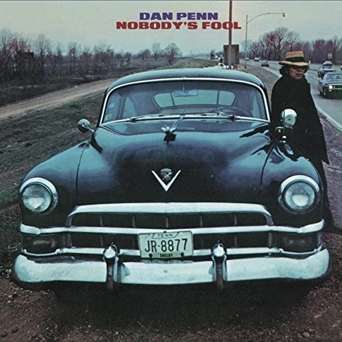 the album cover for Dan Penn - Nobody's Fool