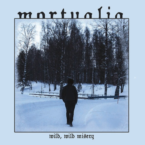 Mortualia - Wild Wild Misery Music CD