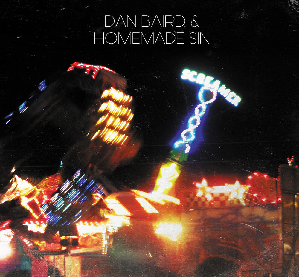 Dan Baird / Homemade Sin - Screamer Music CD