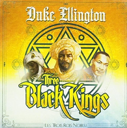 the album cover for Duke Ellington & His Orchestra - Three Black Kings (With The Polish National Philharmonic)