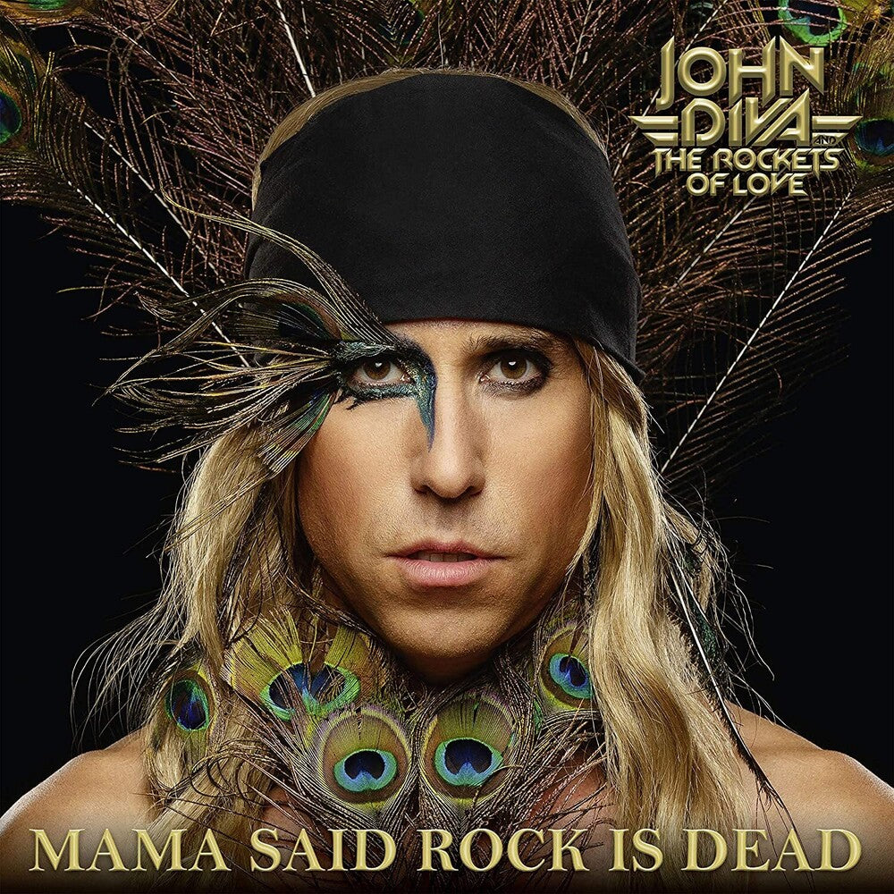 the album cover for John Diva & The Rockets Of Love - Mama Said Rock Is Dead