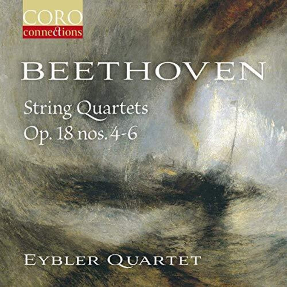 Beethoven / Eybler Quartet - String Quartets 18 4-6 Music CD
