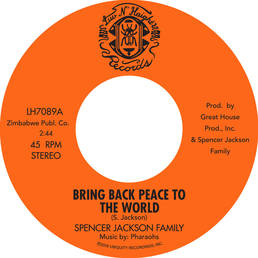 the album cover for Spencer Jackson Family - Bring Back Peace To The World Pt. I / Bring Back Peace To The World II