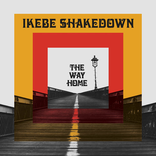Ikebe Shakedown - The Way Home Music CD