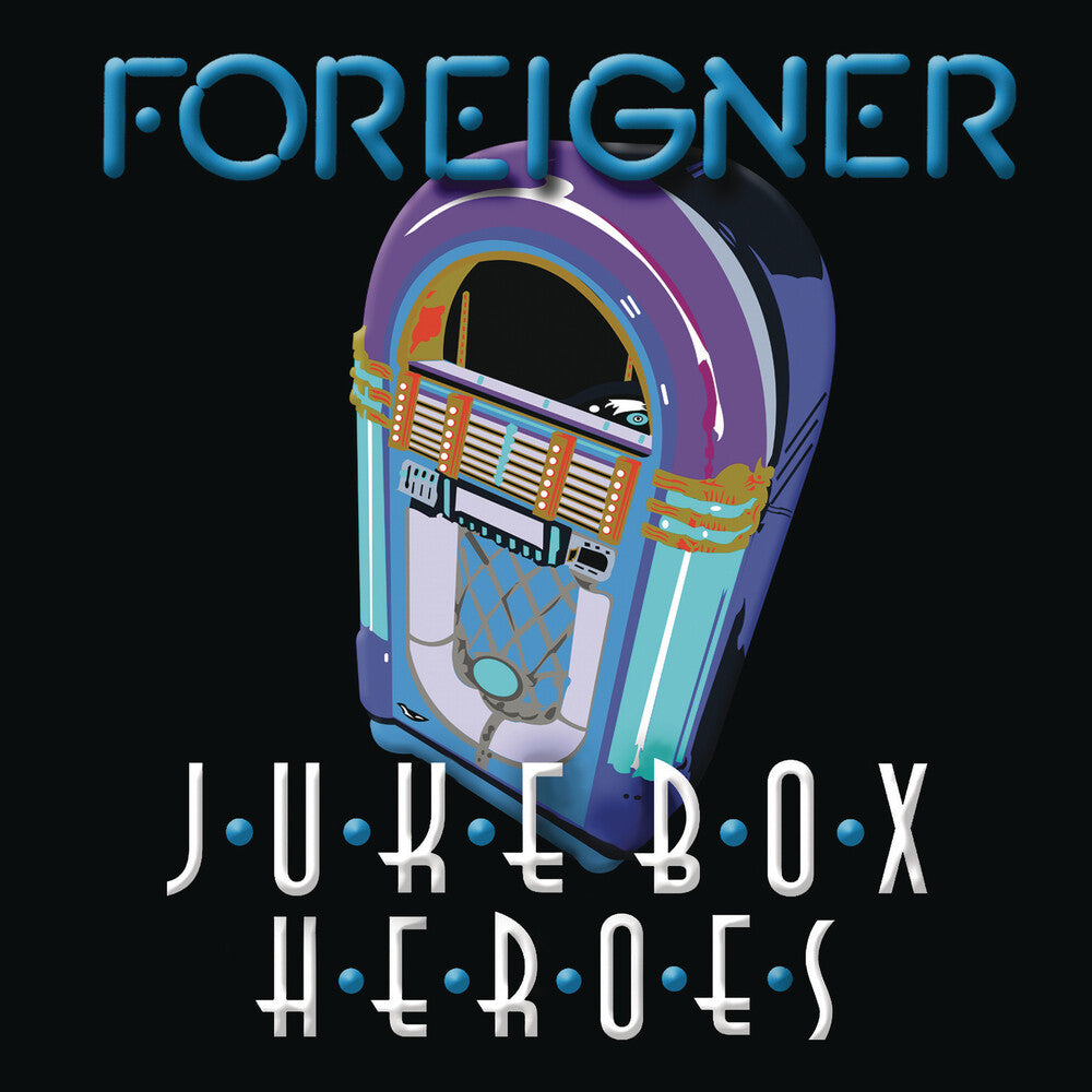 the album cover for Foreigner - Juke Box Heroes