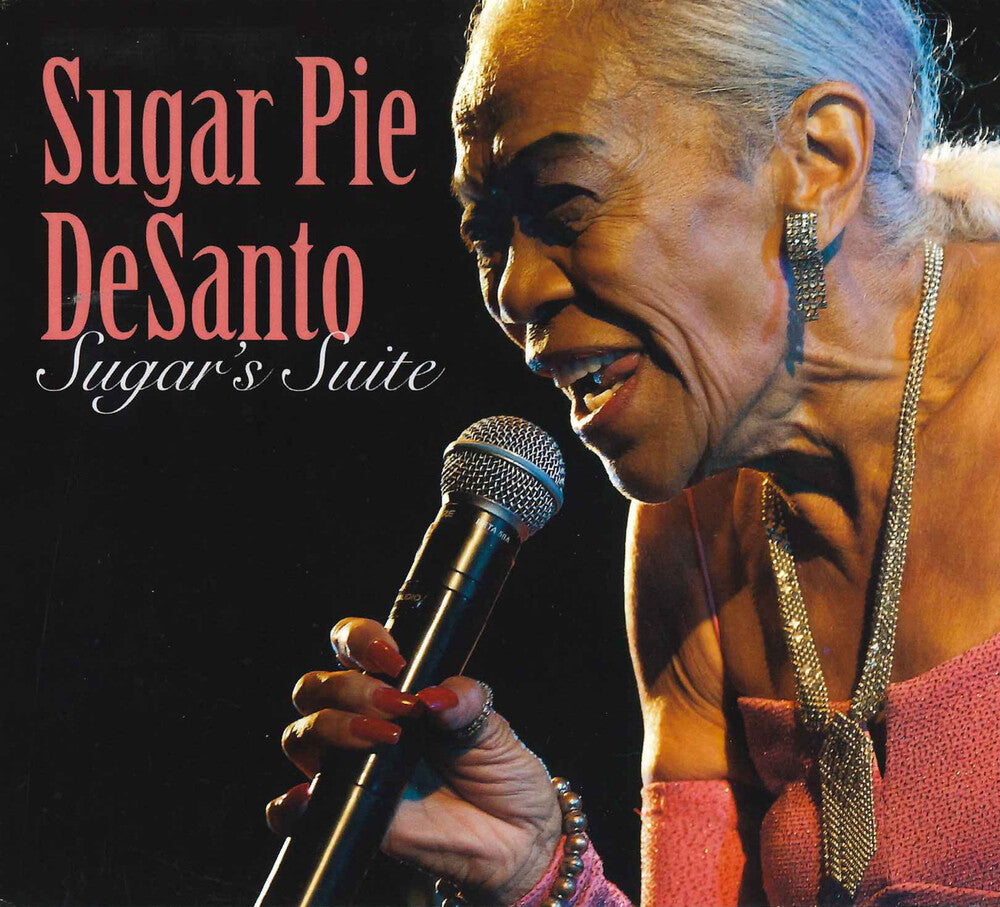 the album cover for Sugar Desanto Pie - Sugar's Suite