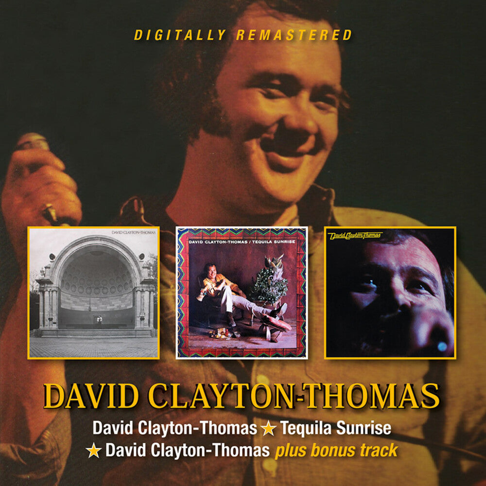 Clayton-David Thomas - David Clayton-Thomas / Tequila Sunrise / David Clayton-Thomas Music CD