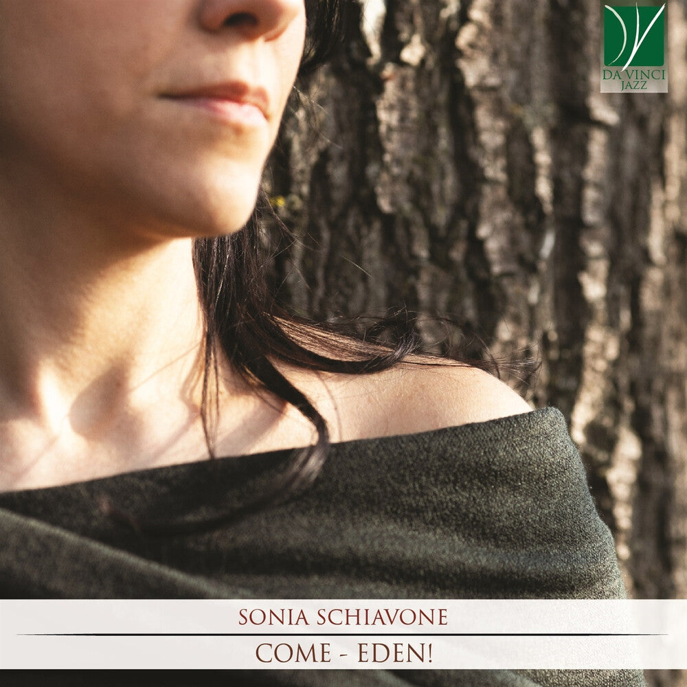 Pre-Order: Sonia Schiavone - Come: Eden Music CD