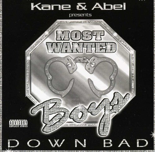 Kane & Abel/Most Wanted Boys - Down Bad Music CD