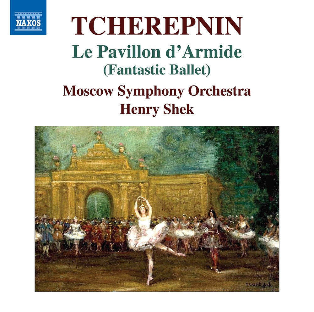 Tcherepnin / Moscow Symphony Orch / Shek - Le Pavillon D'armide Music CD