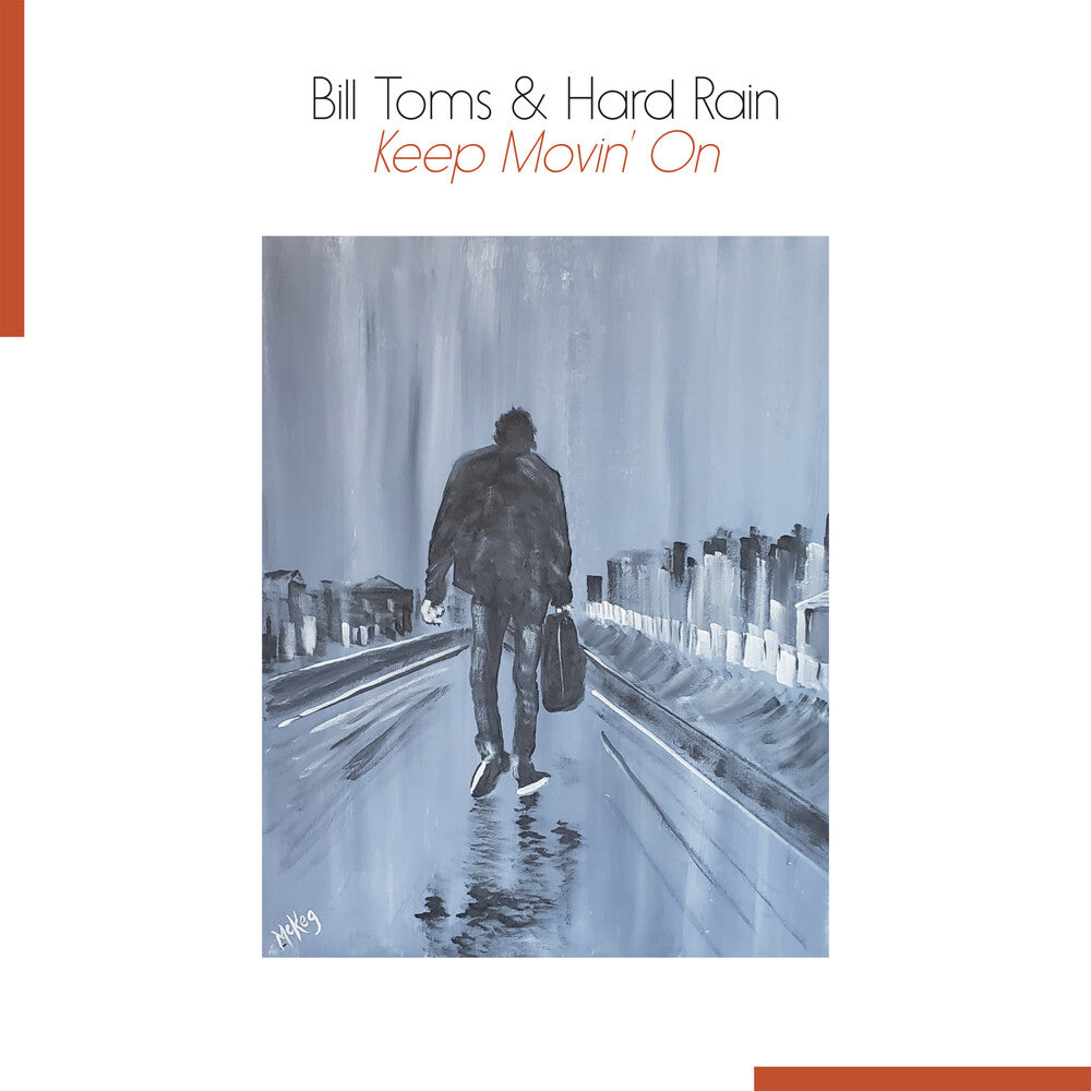 the album cover for Bill Toms - Keep Movin' On