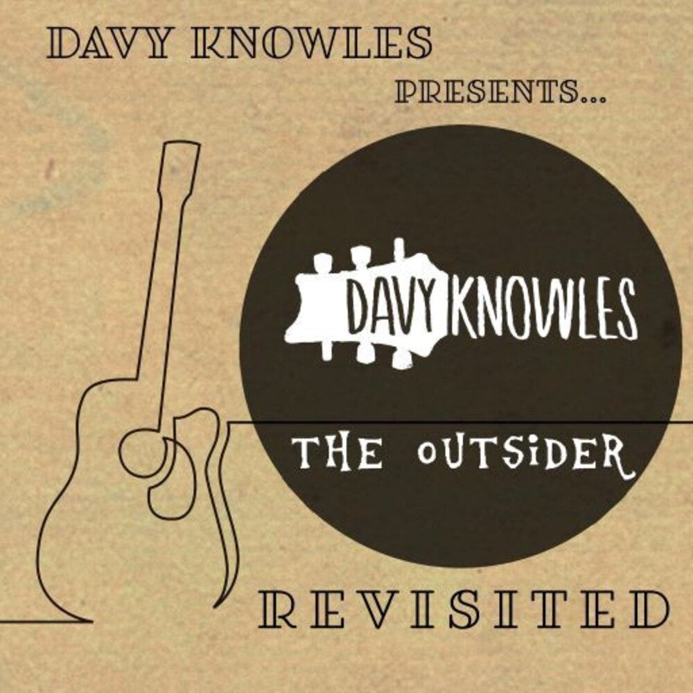 the album cover for Davy Knowles - Davy Knowles Presents The Outsider Revisited