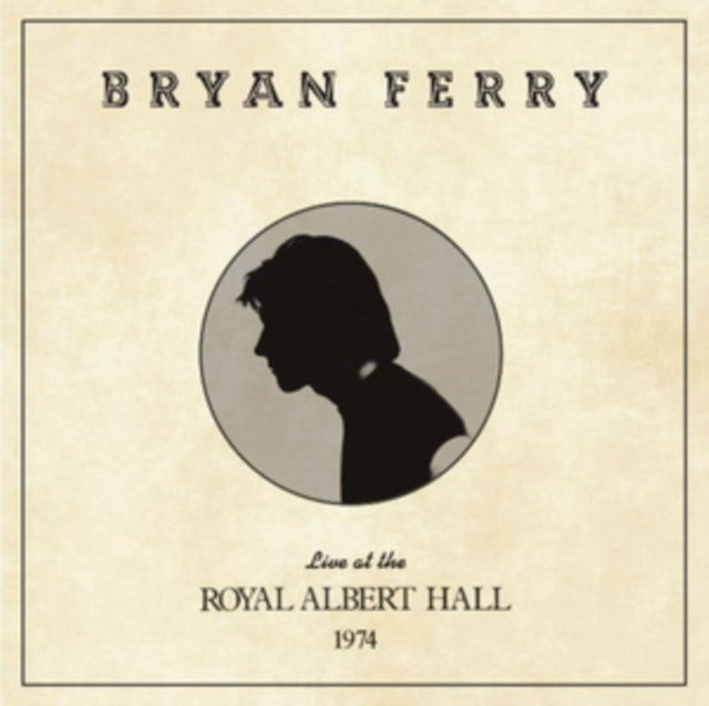 Bryan Ferry - Live At The Royal Albert Hall 1974 - CD