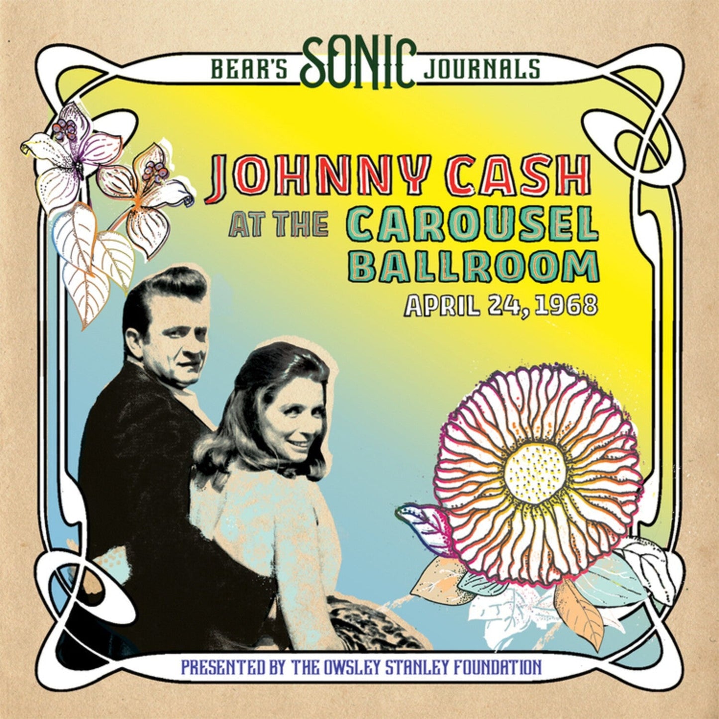 Bear's Sonic Journals: Johnny Cash, At The Carousel Ballroom, April 24, 1968 (2LP)