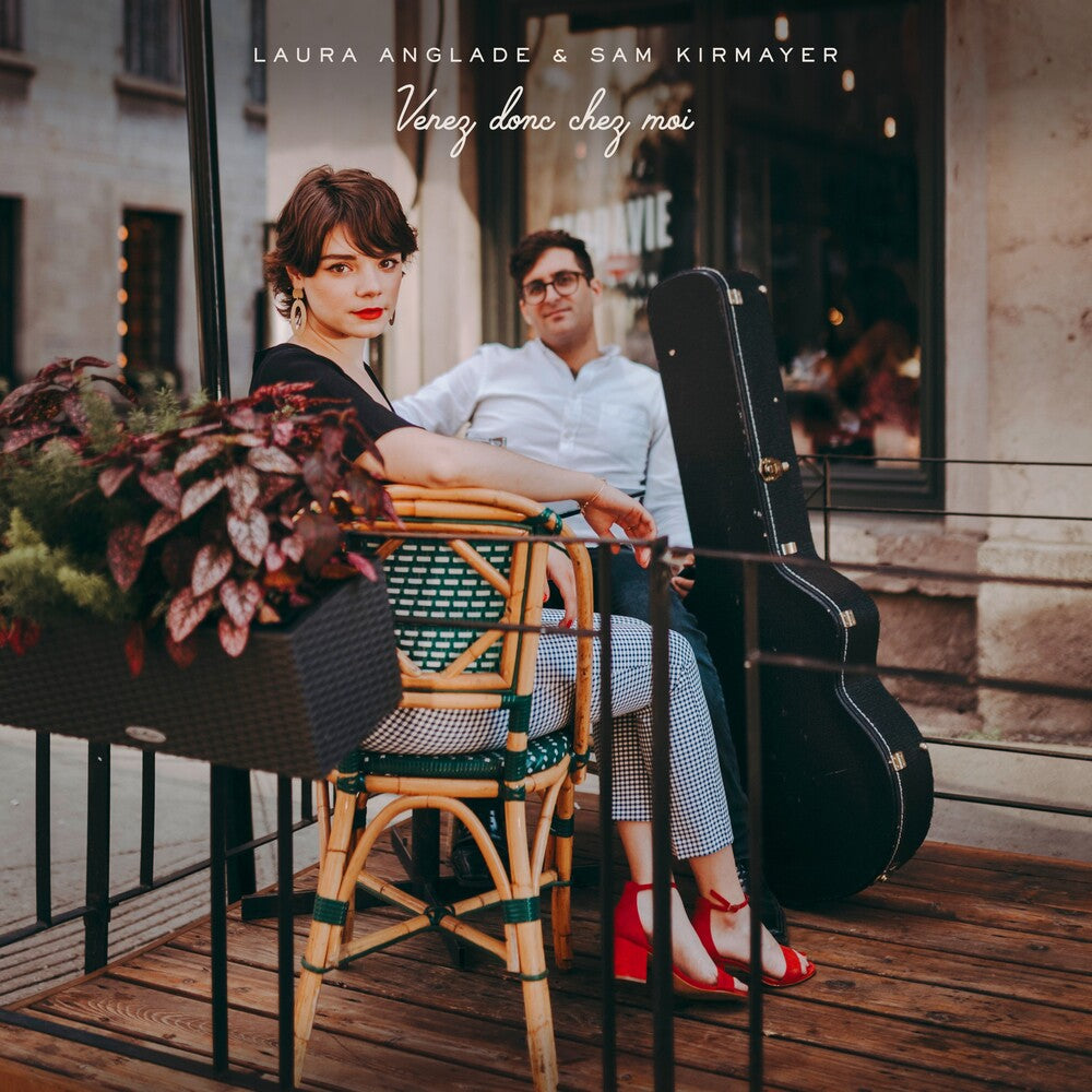 the album cover for Laura Anglade / Kirmayer,Sam - Venez Donc Chez Moi