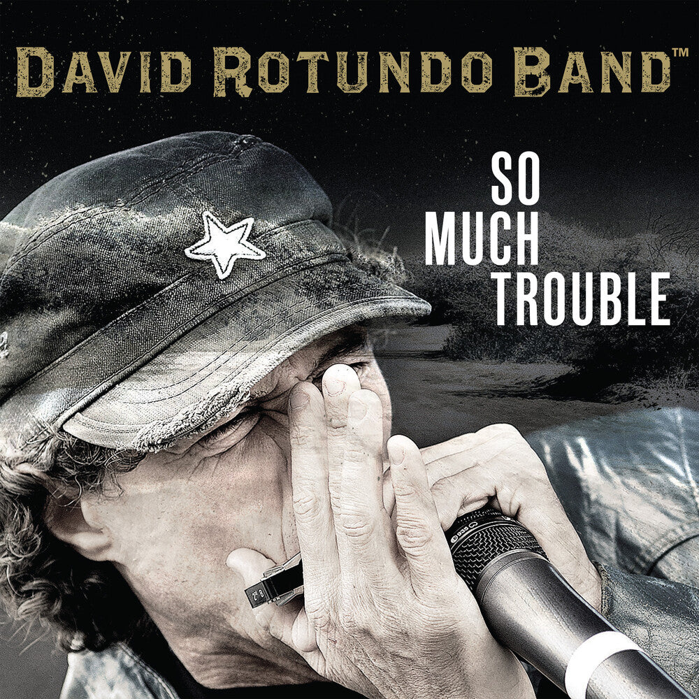 the album cover for David Rotundo - So Much Trouble