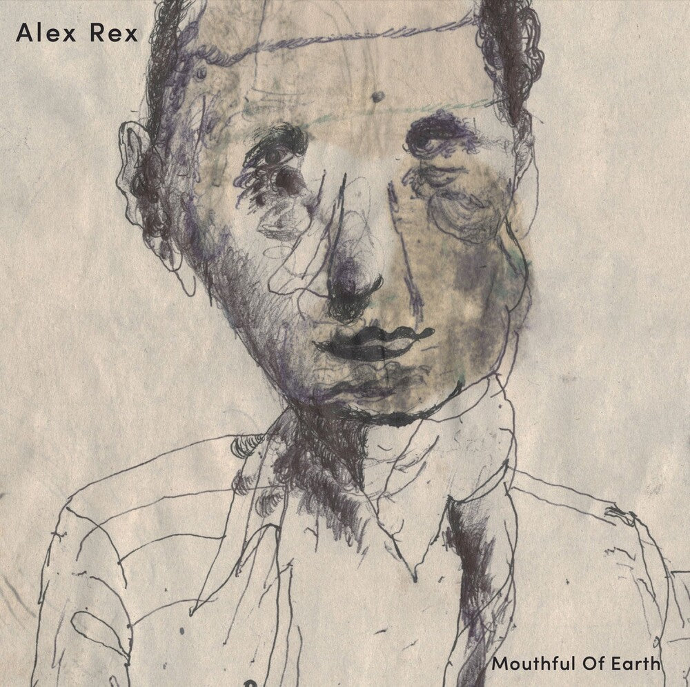 the album cover for Alex Rex - Mouthful Of Earth (Uk)