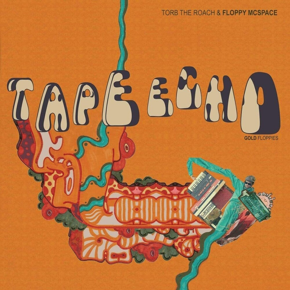 the album cover for Torb The Roach & Floppy Mcspac - Tape Echo Gold Floppies