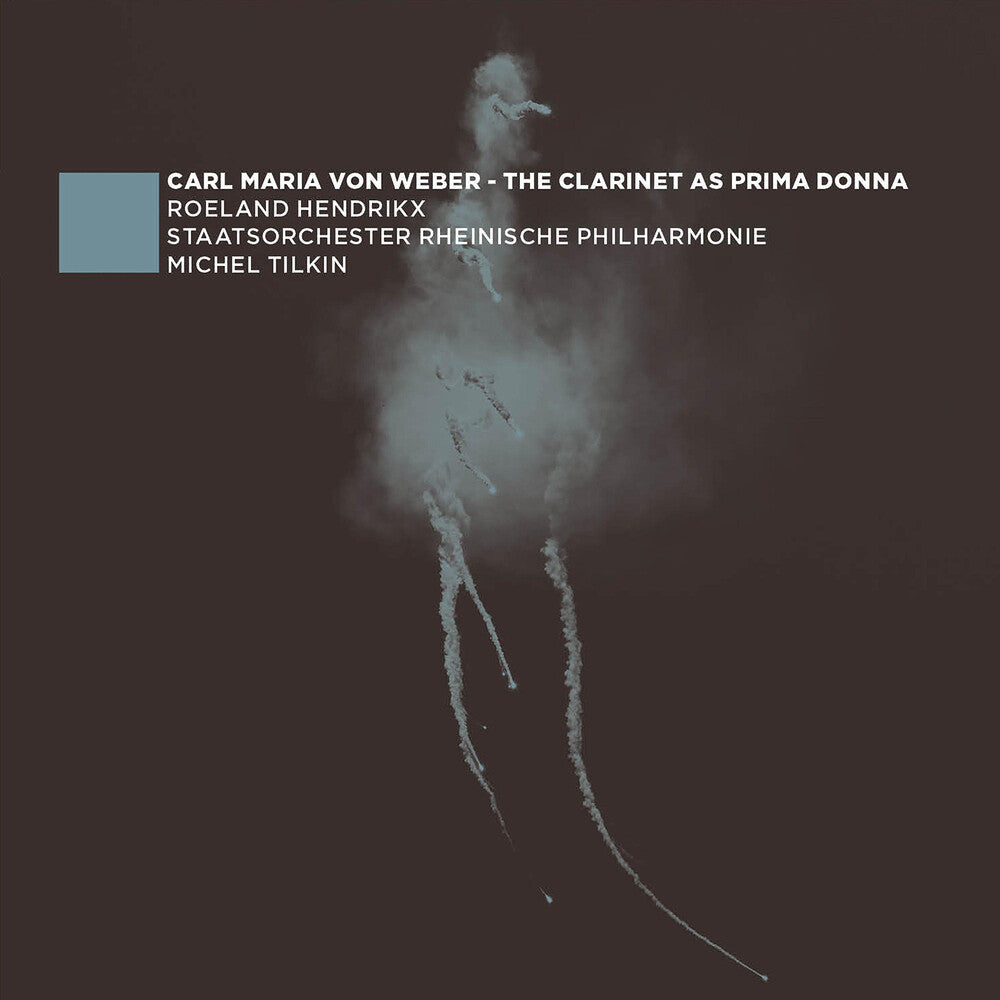 the album cover for Weber / Hendrikx - Clarinet As Prima Donna