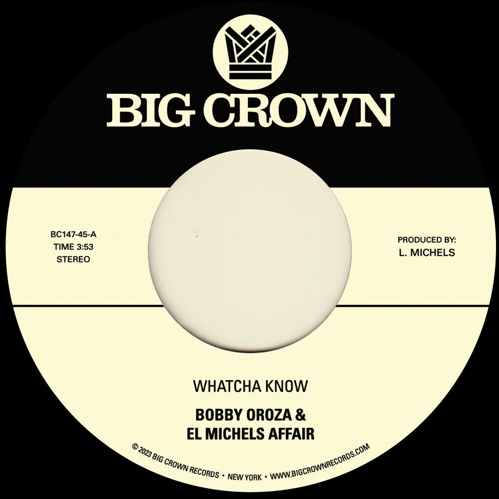 the album cover for Bobby Oroza & El Michels Affair - Whatcha Know B/W Losing It