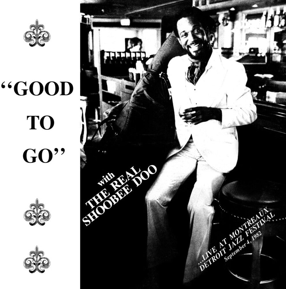 the album cover for Real Shoobeedoo - Good To Go