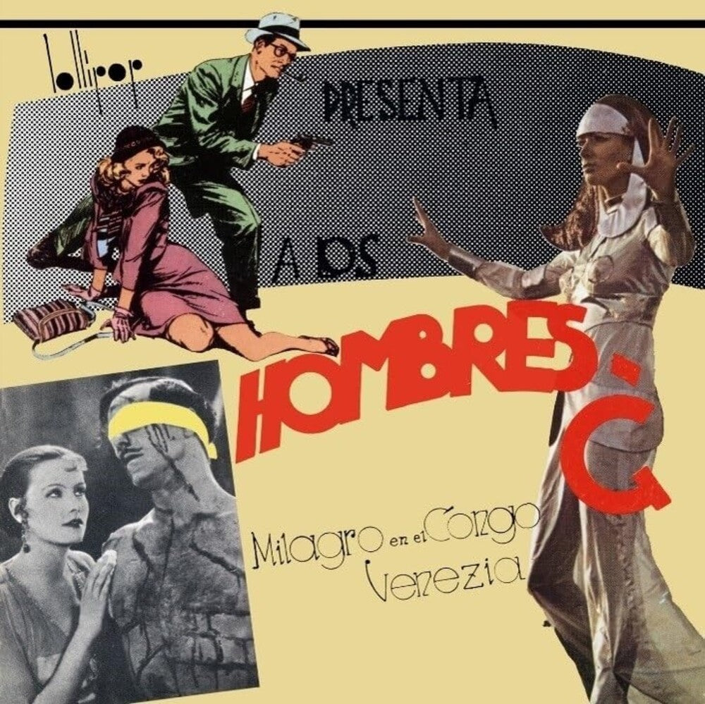 the album cover for Hombres G - Venezia / Milagro En El Congo (Spa)