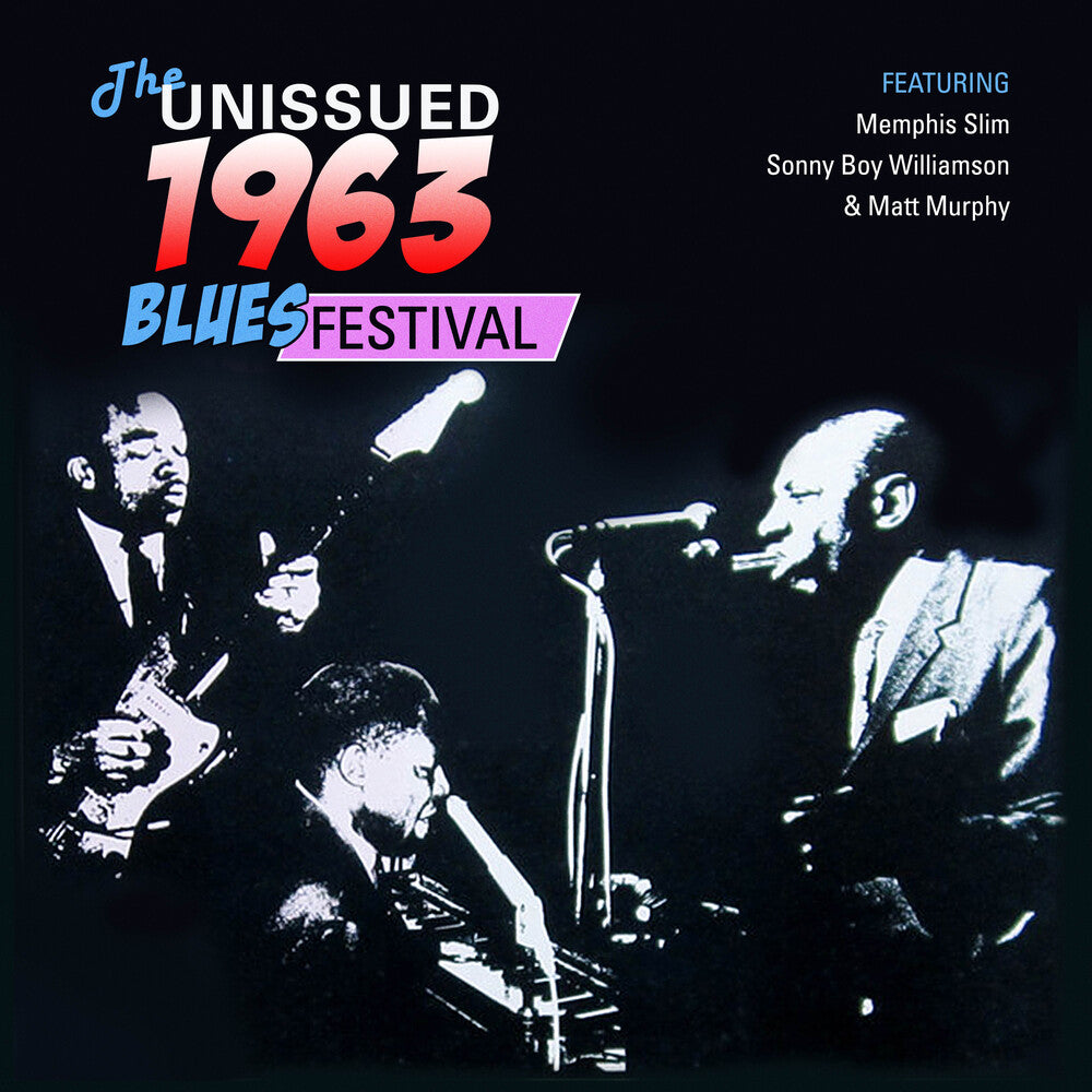the album cover for Sonny Williamson Boy / Slim,Memphis / Murphy,Matt - Unissued 1963 Blues Festival (Mod)
