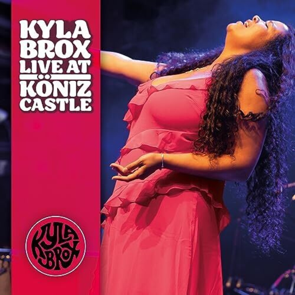 the album cover for Kyla Brox - Live At Koniz Castle (Uk)