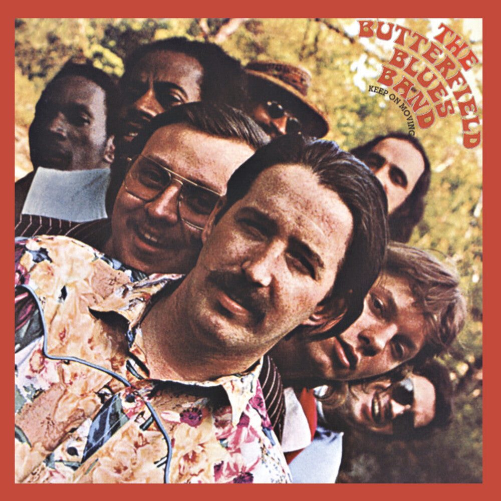 the album cover for Paul Butterfield Blues Band - Keep On Moving