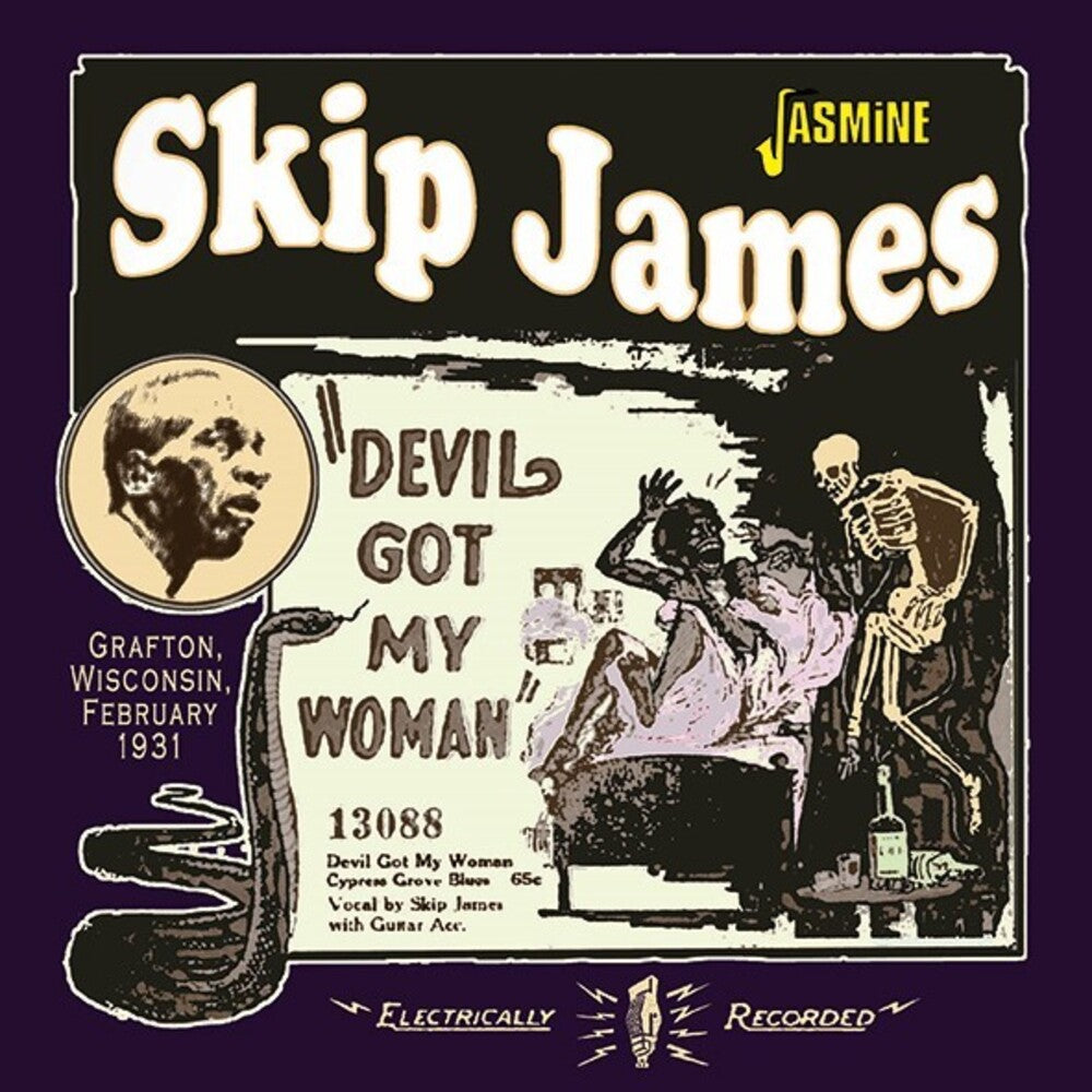 the album cover for Skip James - Devil Got My Woman: Grafton Wisconsin Feb 1931