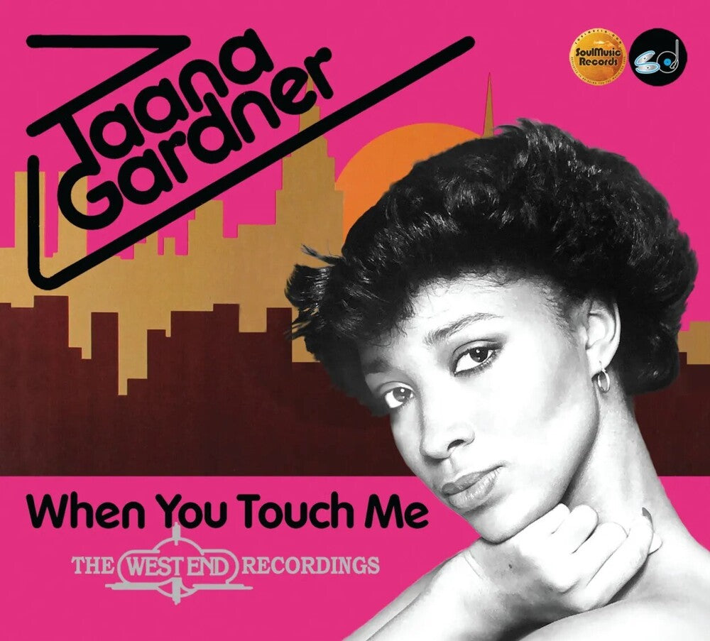 the album cover for Taana Gardner - When You Touch Me - Expanded Edition (Exp) (Uk)
