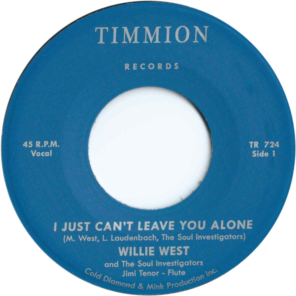 the album cover for Willie West & The Soul Investigators - Just Can't Leave You Alone