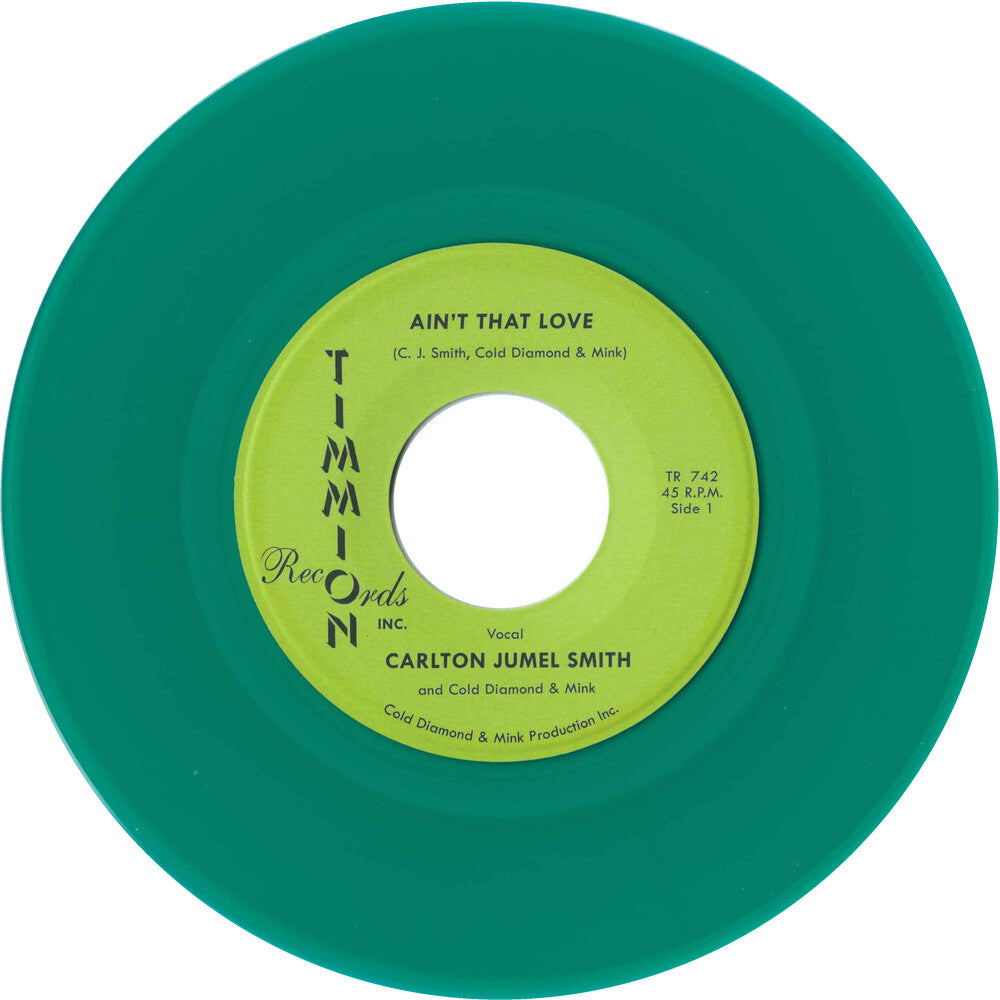 the album cover for Carlton Smith Jumel / Cold Diamond & Mink - Ain't That Love/Ain't That Love (Instrumental)