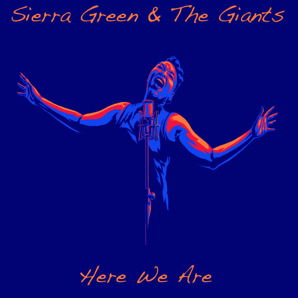 the album cover for Sierra Green / Giants - Here We Are