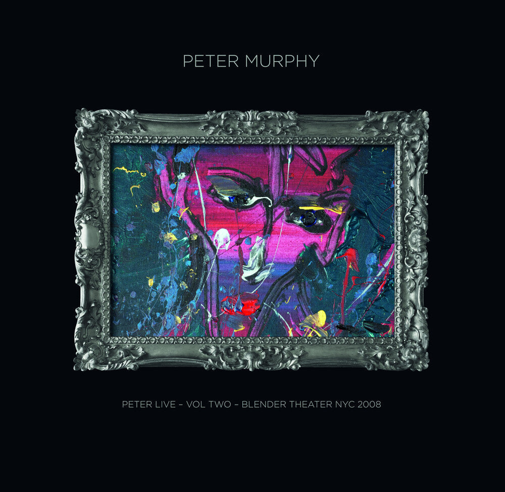 Peter Murphy - Peter Live Volume Two: Blender Theatre Nyc 2008 Music CD
