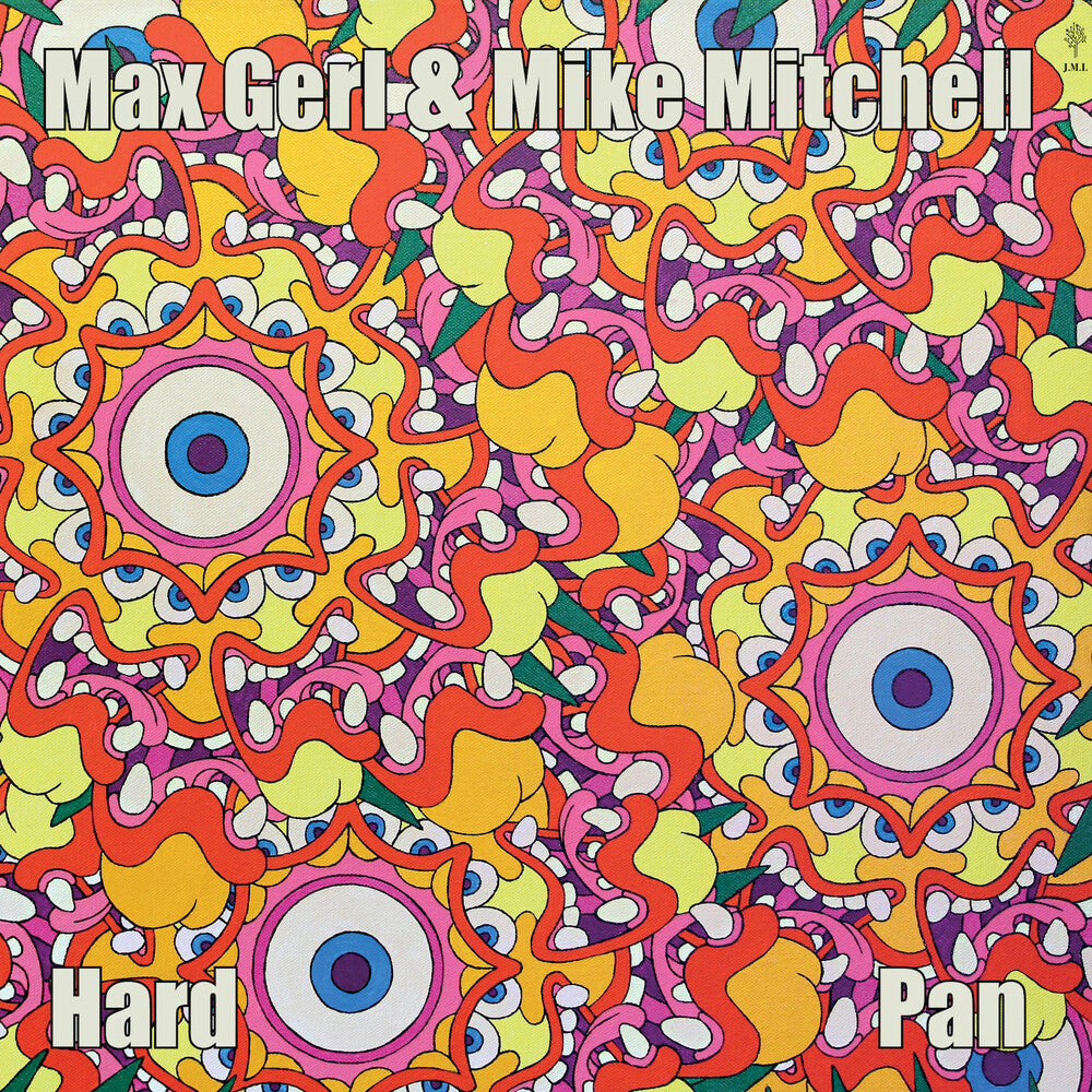 the album cover for Max Gerl / Mitchell,Mike - Hard Pan (Gate)