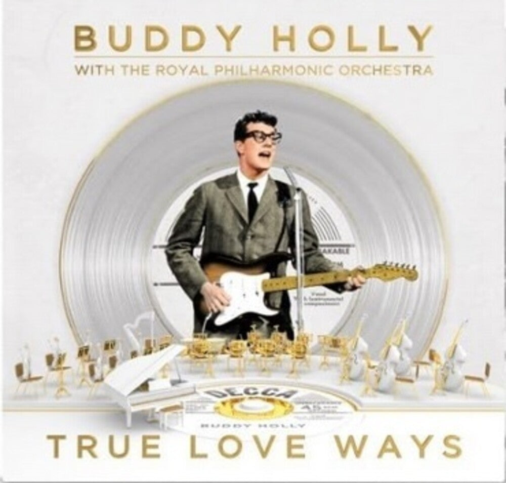 the album cover for Buddy Holly / Royal Philharmonic Orchestra - True Love Ways (Uk)