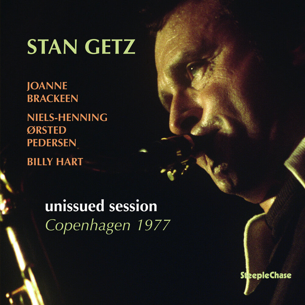 the album cover for Stan Getz - Unissued Session Copenhagen 1977 (Uk)