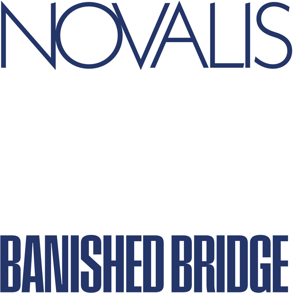 the album cover for Novalis - Banished Bridge
