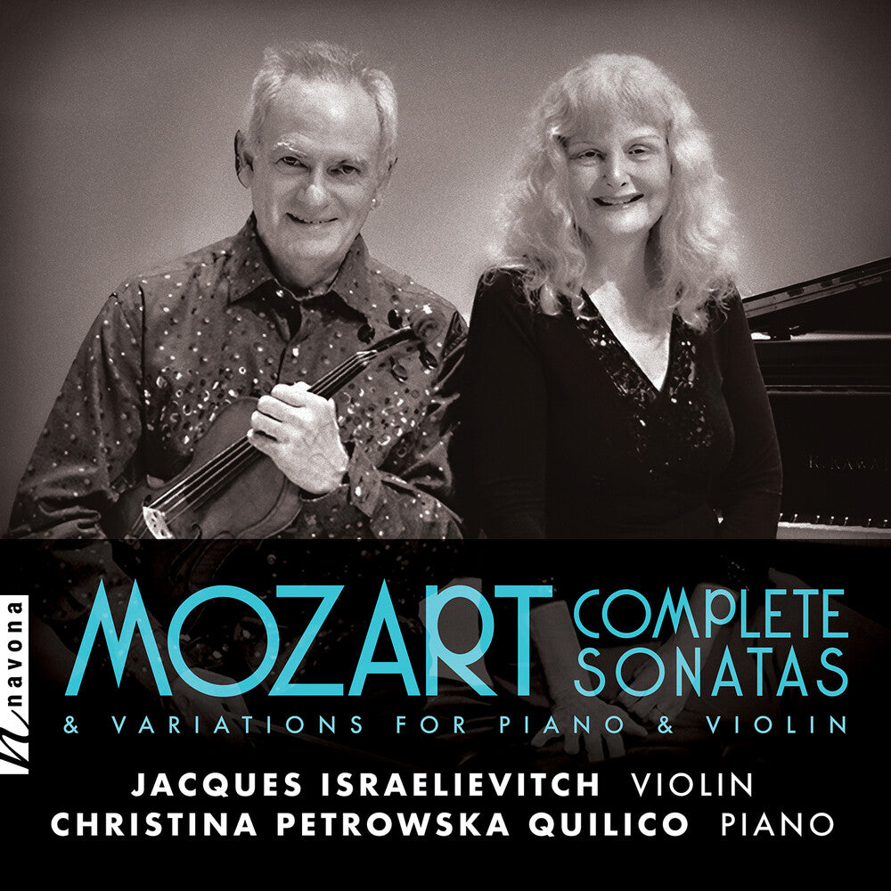 Mozart / Israelievitch / Quilico - Complete Sonatas & Variations For Piano & Violin Music CD