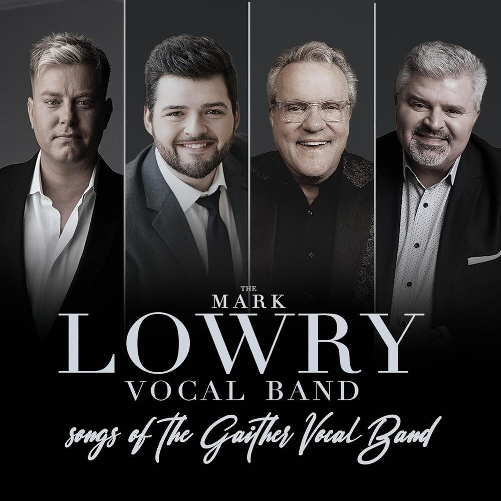Mark Lowry - Songs Of The Gaither Vocal Band Music CD