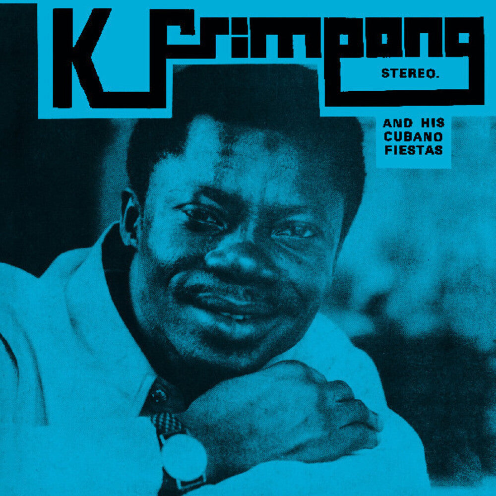 the album cover for Unknown Artist - K. Frimpong & His Cubano Fiestas