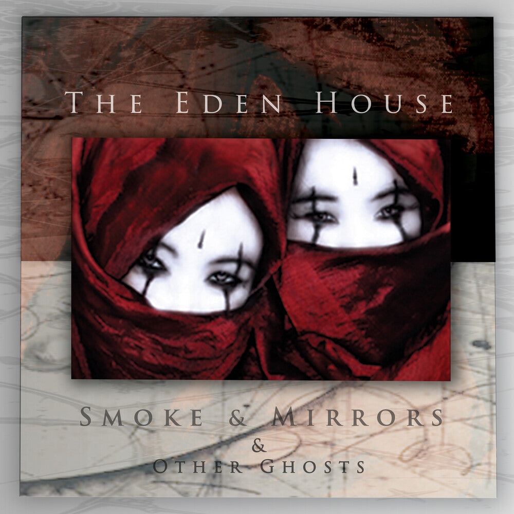 the album cover for Eden House - Smoke & Mirrors & Other Ghosts
