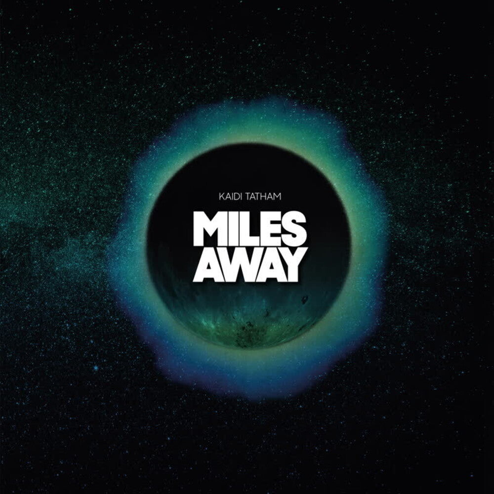 the album cover for Kaidi Tatham - Miles Away