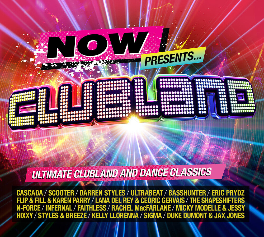 the album cover for Now Presents Clubland / Various (Uk) - Now Presents Clubland / Various (Uk)