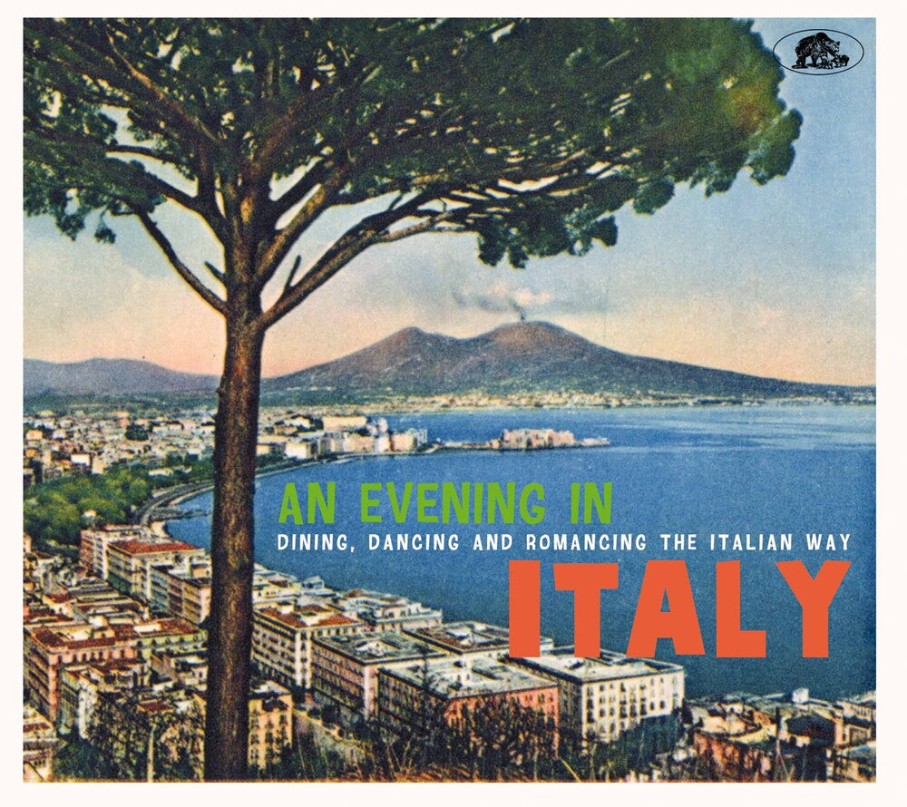the album cover for An Evening In Italy: Dining, Dancing / Various - An Evening In Italy: Dining, Dancing / Various