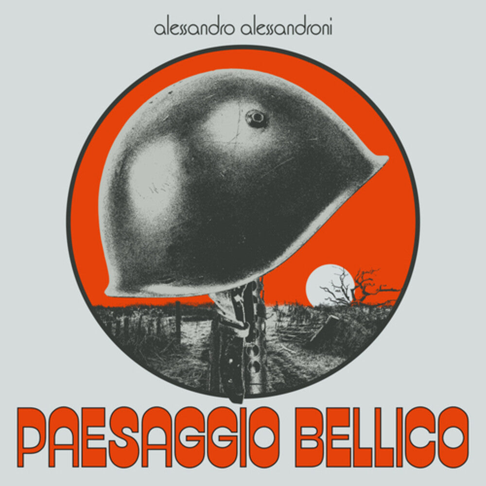 the album cover for Alessandro Alessandroni (Ita) - Paesaggio Bellico (Ita)